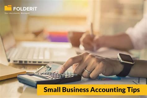 5 Essential Tips For Your Small Business Accounting Folderit Blog