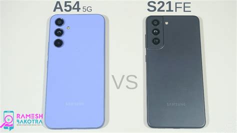 Samsung Galaxy A G Vs Galaxy S Fe Speedtest And Camera Comparison