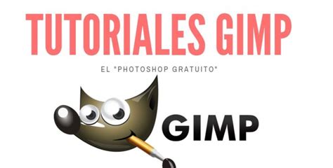 Tutoriales De Gimp Los Mejores Canales De Youtube