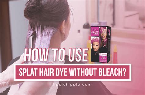 How To Use Splat Hair Dye Without Bleach