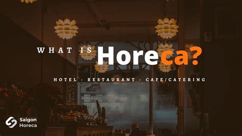 horeca  potential market   opportunities saigon