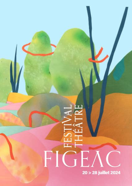 Festival de théâtre 2024 à Figeac Que vivent les Écritures du monde