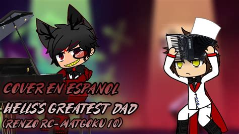 Hazbin Hotel HELLS S GREATEST DAD Cover Español Latino collab