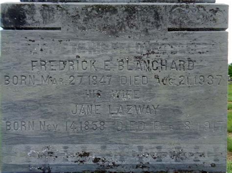 Frederick E Blanchard 1847 1937 Find A Grave Memorial