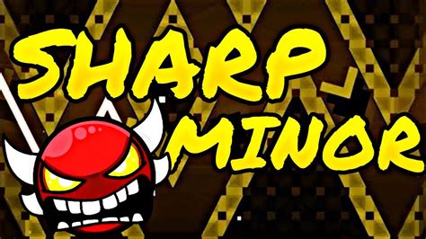 Insane Demon Sharp Minor By Giron Complete Geometry Dash