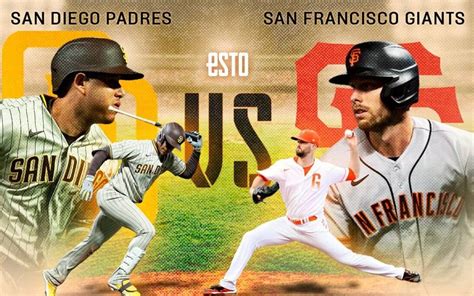 Padres Vs Giants Fecha Precios Y Lo Que Debes Saber Del Juego De