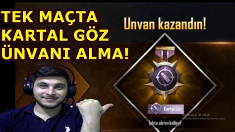 Pubg Mobile Kartal Göz Ünvanı Nasıl Alınırkeskin Nişancı Youtube