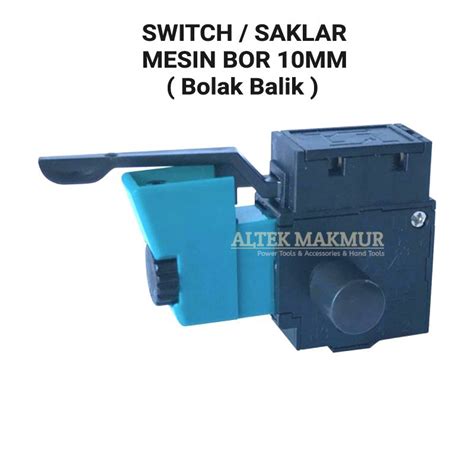 Jual Switch Saklar Mesin Bor 10mm Bolak Balik Modern Nrt Pro Mollar Bor