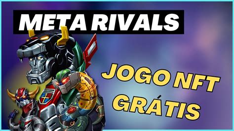 Meta Rivals Jogo Nft Gr Tis Pagando Em D Lar Youtube