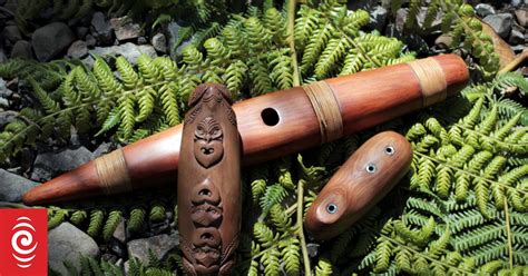 Taonga Pūoro Traditional Māori Instruments Rnz