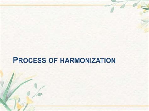 International Council For Harmonisation Ich Guidelines Ppt