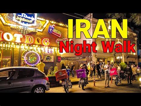 Iran Night Walk In Tehran Nightlife Iran Vlog Youtube