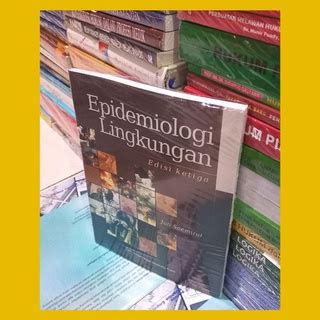 Jual Epidemiologi Lingkungan Edisi Ketiga Shopee Indonesia