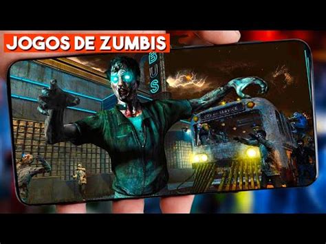 Top Melhores Jogos De Zumbis Para Android Youtube