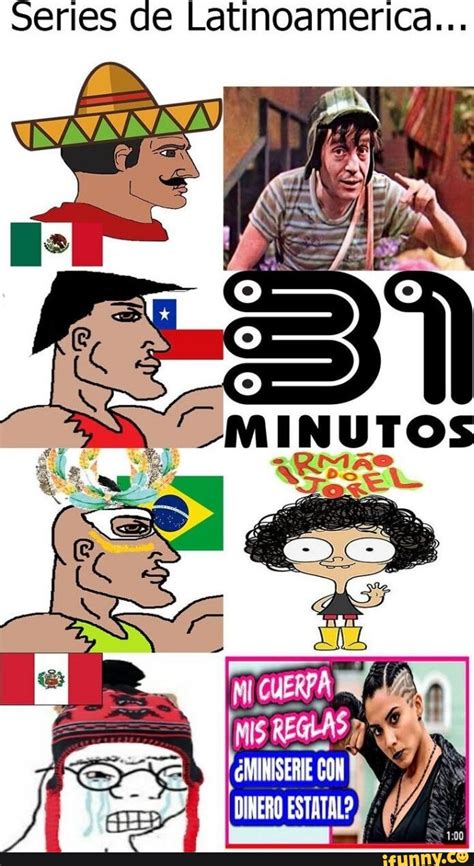 Series De Latinoamerica MIS REGLAS IFunny Brazil