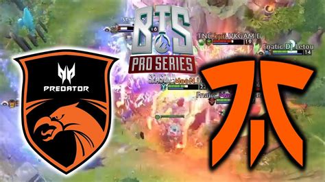 SEA BIG MATCH NEW FNATIC Vs TNC BTS Pro Series 4 DOTA 2 YouTube