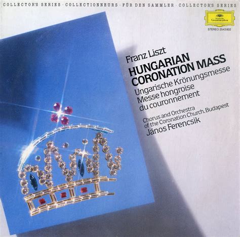 A Lp Liszt Hungarian Coronation Mass