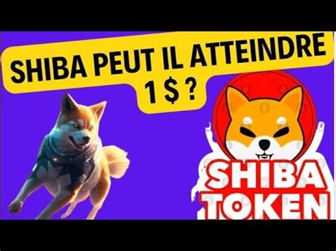 SHIBA PEUT IL ATTEINDRE 1 ANALYSE YouTube