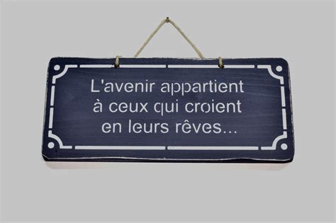 L Avenir Appartient Ceux Qui Croient En Leurs R Ves Atelier Des