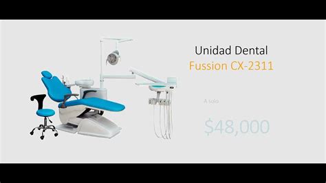 Unidad Dental Fussion CX 2311 YouTube