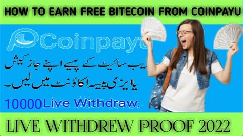 How To Earn Coinpayu Live Payment Proof 10000 Btc Satoshi In Faucetpay