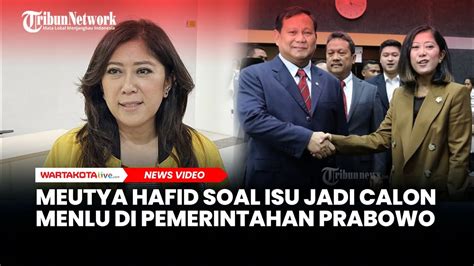 Respon Meutya Hafid Soal Isu Jadi Calon Menteri Luar Negeri Di