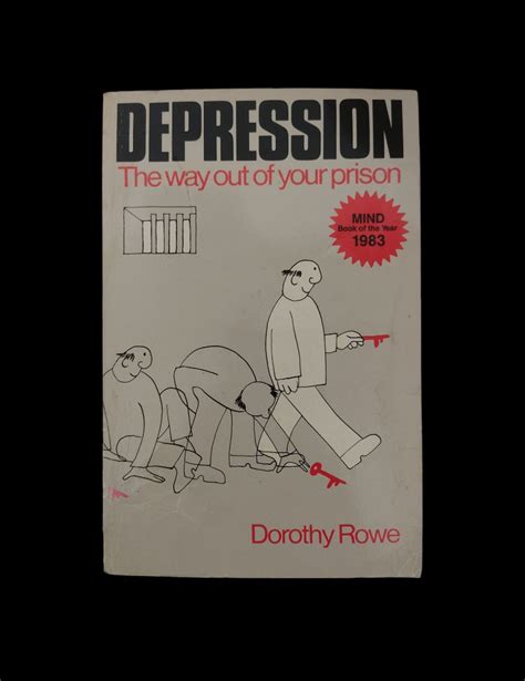 Depression The Way Out Of Your Prison By Dorothy Rowe Hobbies And Toys