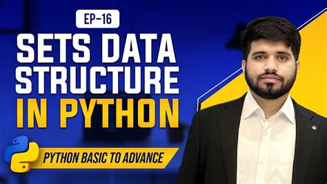 16 Python Sets Data Structure Python Tutorial Youtube