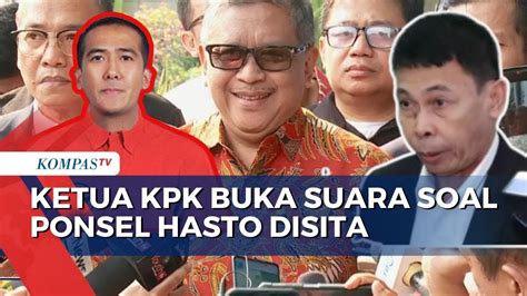 Ketua Kpk Sebut Penyitaan Ponsel Hasto Sebagai Upaya Cari Harun Masiku