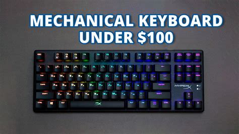 5 Best Mechanical Keyboard Under 100 Youtube