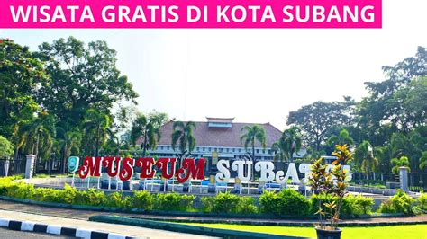 Wisata Subang Terbaru 2023 Museum Wisma Karya Subang 2023 YouTube