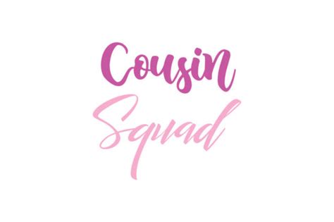 Cousin Squad Graphic by Fontruly · Creative Fabrica