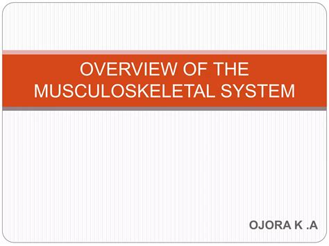 Musculoskeletal System Ppt