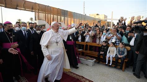 Il Papa In Iraq Con La Sua Presenza Ci Fa Sentire Amati Vatican News