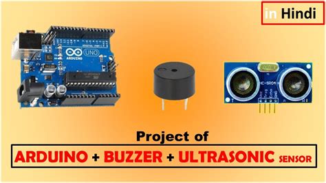 Object Detection Using Ultrasonic Sensor Arduino Ultrasonic Sensor With Arduino And Buzzer