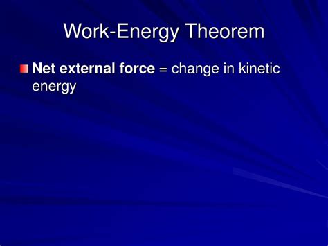 Ppt The Work Energy Theorem And Kinetic Energy Powerpoint