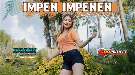 DJ IMPEN IMPENEN DIVANA PROJECT SLOW BASS REMIX BY SAM HUS PRODUCTION