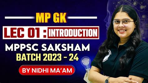 Saksham Batch Mp Gk St Class Free Basics Of Mp Gk For Mppsc