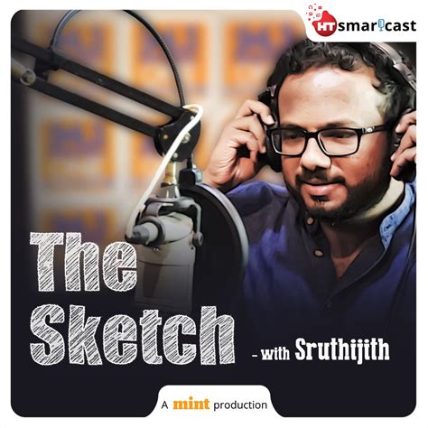 The Sketch Podcast Episode Livemint