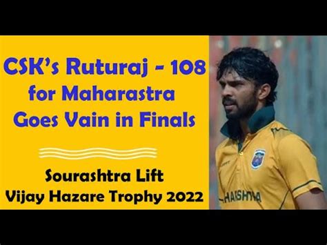 Sourashtra Lift Vijay Hazare Trophy Beat Maharashtra By Wkts