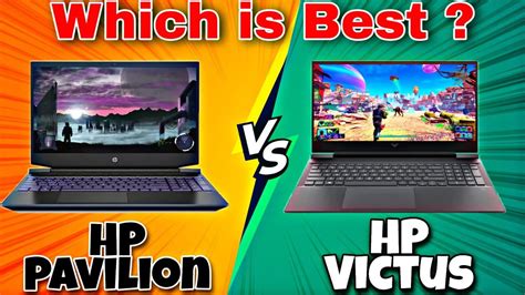 Hp Pavilion Vs Hp Victus Ryzen H Detailed Comparison