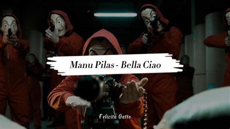 La Casa De Papel Bella Ciao Lyrics Manu Pilas Money Heist Youtube