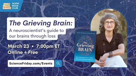 The Grieving Brain Scifri Book Club Author Q A