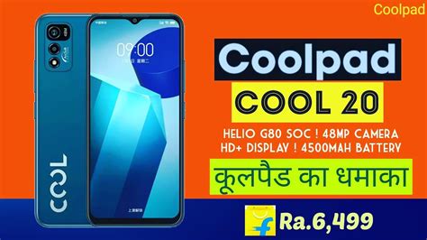 Coolpad Cool Official Launched Helio G Soc Gb Gb