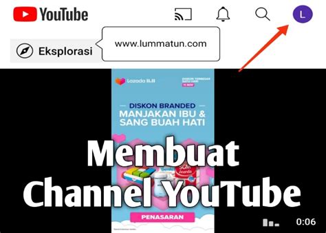 Cara Membuat Mengembangkan Channel Youtube Di Hp Android Untuk Pemula