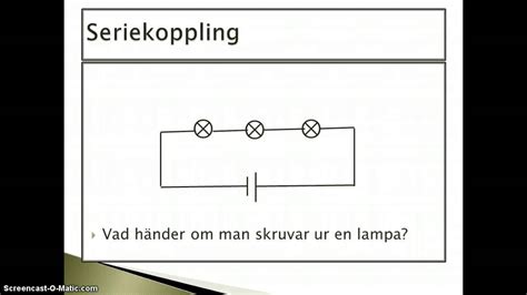 Seriekoppling Och Parallellkoppling Av Lampor Youtube