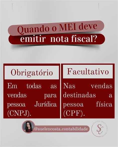 O MEI está obrigado a emitir de nota fiscal em vendas para pessoa