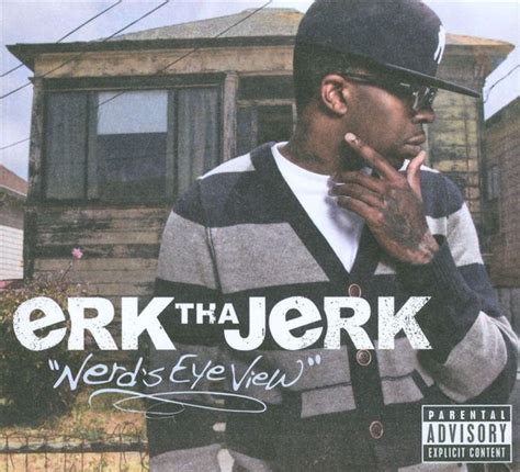 Nerd S Eye View Erk Tha Jerk CD Album Muziek Bol