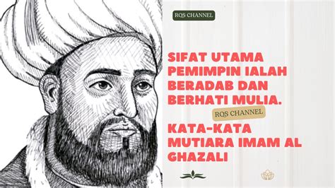 Kata Kata Bijak Imam Al Ghazali Tentang Kehidupanmotivasi Islam Youtube