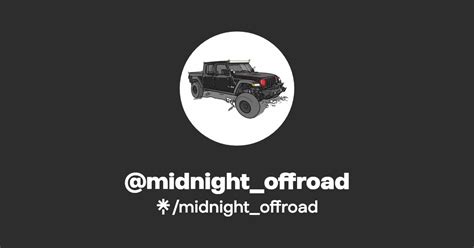 Midnight Offroad Instagram TikTok Twitch Linktree